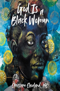 God Is a Black Woman Lib/E