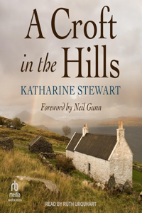 Croft in the Hills