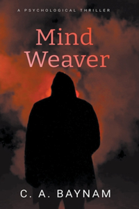 Mind Weaver