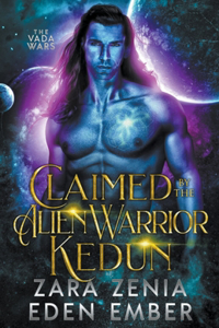 Claimed By The Alien Warrior Kedun