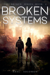 Broken Systems
