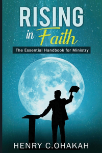 Rising in Faith