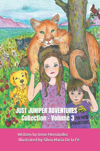 JUST JUNIPER ADVENTURES COLLECTION - Volume 3
