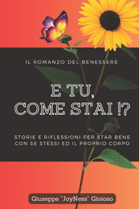 E tu come stai !?