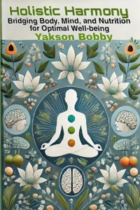 Holistic Harmony