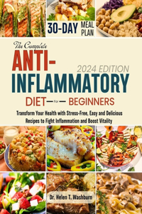The Complete Anti-Inflammatory Diet for Beginners