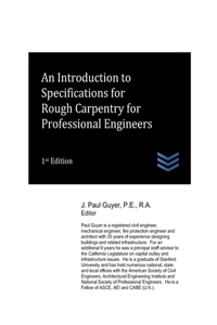 Introduction to Specifications for Rough Carpentry for Professional Engineers