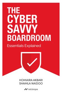 The Cyber Savvy Boardroom