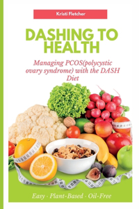 Dashing to Health
