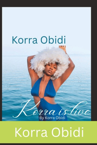 Korra is live