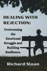 Dealing With Rejection