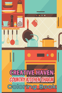 Creative Haven country kitchen charm coloring book