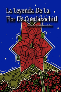 Leyenda De La Flor De Cuetlaxóchitl