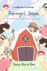 Farmgirl Days