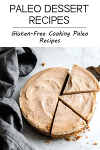 Paleo Dessert Recipes