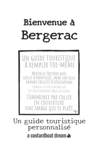 Bienvenue à Bergerac