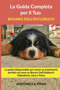 La Guida Completa per Il Tuo Bovaro Dell'Entlebuch