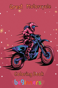 Great Motorcycle Coloring Book Beginners