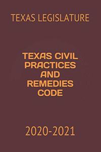 Texas Civil Practices and Remedies Code