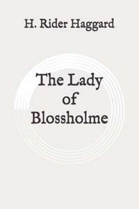 The Lady of Blossholme