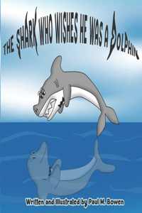 Shark Who Wishes He Was A Dolphin