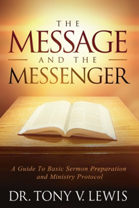 Message And The Messenger