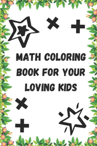 Math Coloring Book For Your Loving Kids