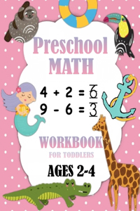 Preschool Math Workbook for Toddlers Ages 2-4