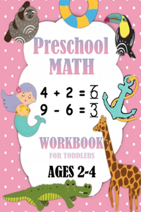 Preschool Math Workbook for Toddlers Ages 2-4