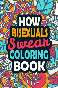 How Bisexuals Swear Coloring Book