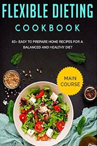 Flexible Dieting Cookbook