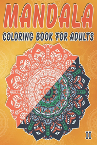 Mandala Coloring Book For Adults II