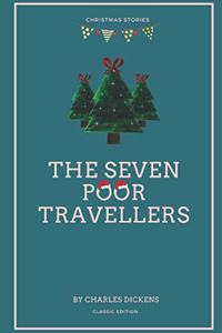 The Seven Poor Travellers