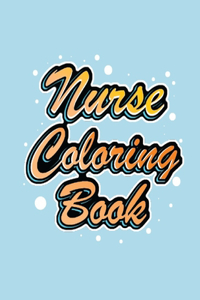 Nurse Coloring Book