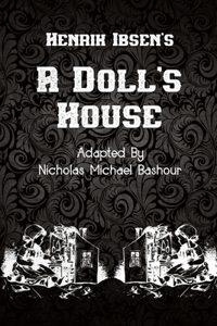 Henrik Ibsen's A Doll's House