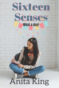 Sixteen Senses