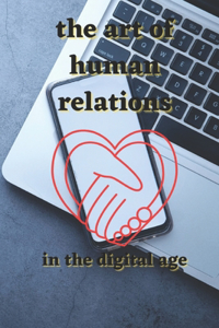 The art of human relations