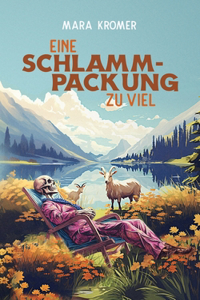 Eine Schlammpackung zu viel