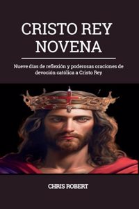 Cristo Rey Novena