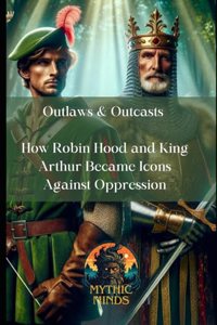 Outlaws & Outcasts