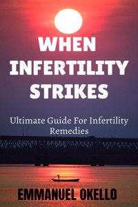 When Infertility Strikes