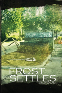 Frost Settles