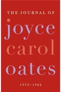 The Journal of Joyce Carol Oates