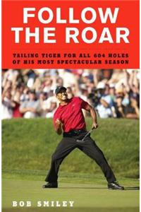 Follow the Roar