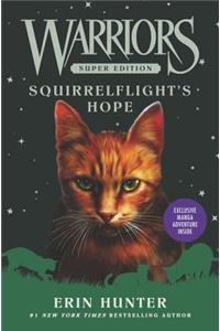 Warriors Super Edition: Squirrelflight's Hope