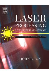 Laser Processing of Engineering Materials
