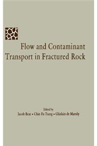 Flow and Contaminant Transport in Fractured Rock