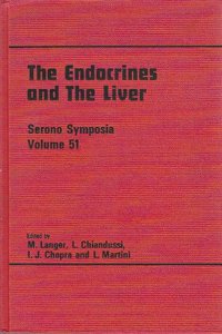 Endocrines and the Liver: Symposium Proceedings (SERONO SYMPOSIA PUBLICATIONS FROM RAVEN PRESS)