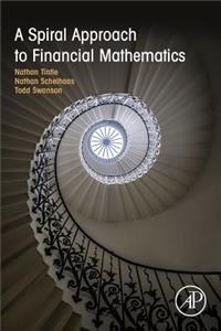 Spiral Approach to Financial Mathematics