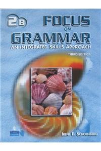 Focus on Grammar 2 Student Book B (without Audio CD)